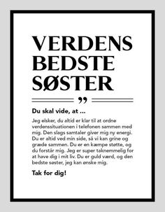 a black and white poster with the words'verdens bedste soter '