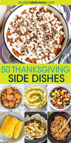 thanksgiving side dishes with text overlay that reads, 50 thanksgiving side dishes and an image of