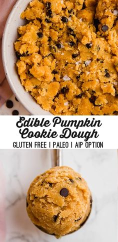 pumpkin cookie dough in a white bowl with chocolate chips on top and an image of a hand holding one