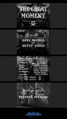 an advertisement for the great moment with black and white images on it, including text