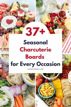 the words 37 + seasonal charcuteries boards for every occasion