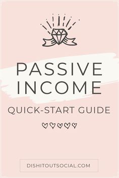 passive income guide with the words passive in white and black on it, which reads passive inc