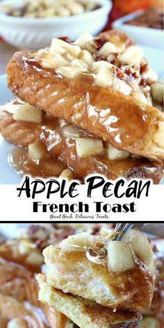 apple pecan french toast with caramel glaze on top and in the middle