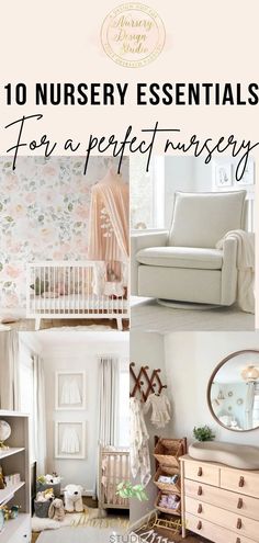 the top ten nursery essentials for a perfect nursery