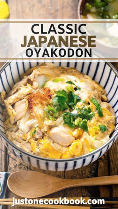 an image of japanese food in a bowl with chopsticks on the side and text overlay reading classic japanese oyakodon