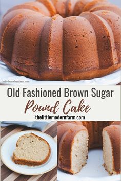 an old fashioned brown sugar pound cake