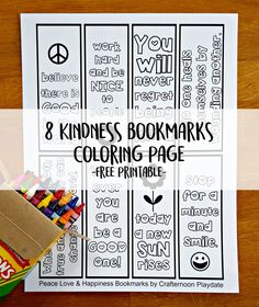 a bookmark is shown with crayons on it and the title reads 8 kindness booksmarks coloring page free printable