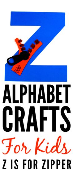 an alphabet craft for kids z is for zipper