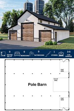 a pole barn with two garages on the front and one in the back side