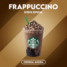 an advertisement for frappuccino coffee with chocolate and whipped cream