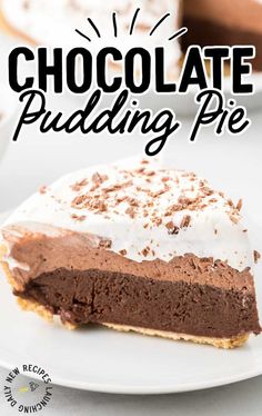 a piece of chocolate pudding pie on a white plate with the words, chocolate pudding pie