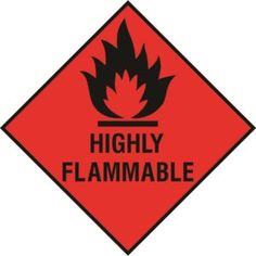 a red and black hazard sign with the words highly flammable written on it