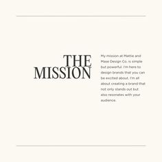 the mission is written in black and white on a plain background with text below it