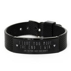 Meaningful black engraved stainless steel bracelet for Mom. This is a special gift for Mom, who can take it wherever they go. This lovely message-engraved bracelet is perfect for husbands, sons, or boyfriends. Durable and fashionable, this makes for the perfect fashion accessor Product Features - Handmade Engraved Bracelet for Mom. - It's an ideal gift idea for many occasions, such as Valentine's Day, Fathers' Day, Thanksgiving, Christmas, birthdays, or anniversaries. - This bracelet measures ap Black Engraved Bracelets For Everyday, Everyday Black Jewelry With Engraving Option, Black Laser Engraved Jewelry For Personalized Gift, Personalized Black Laser Engraved Jewelry, Black Bracelets With Engraving Option For Personalized Gift, Black Bracelets With Engraving Option For Gift, Personalized Black Bracelets For Mother's Day, Valentine's Day Black Stainless Steel Bracelets, Black Stainless Steel Bracelet For Valentine's Day