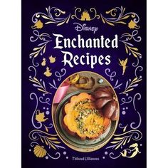 the book cover for disney's enchanted recipes is shown on a purple background