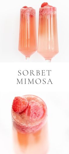 two glasses filled with pink liquid and raspberries on top of each other next to the words sorbet mimosa