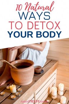 These natural ways to detox will eliminate toxins from your body, improve your over-all health, help you lose weight, and give you more energy. Natural Body Detox, Eliminate Toxins, Home Detox, Full Body Detox, Body Detoxification, Improve Energy Levels, Detoxify Your Body, Cleanse Your Body, Body Cleanse