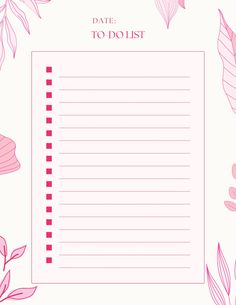 a to do list with pink flowers and leaves