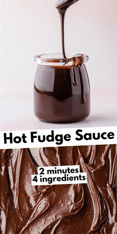 hot fudge sauce in a glass jar with chocolate frosting on the top and bottom