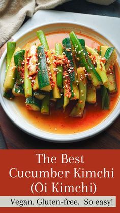 the best cucumber kimchii or kimchii is an easy and healthy side dish