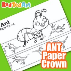 an ant paper crown with the text red ted art on it, in front of a green