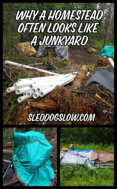 there are several pictures with the words why a homestead often looks like a junkyard