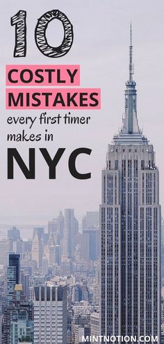 new york city skyline with text overlaying 10 cosyy mistakes every first time makes in nyc