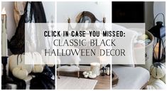 the words, click in case you missed classic black halloween decor