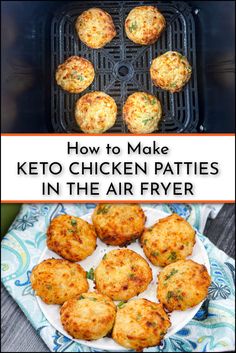 how to make keto chicken patties in the air fryer with text overlay