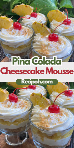 pina colada cheesecake mousse recipe with pineapple and cherries