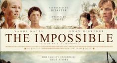 the movie poster for the impossible