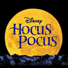 the title for hoccus pocus is shown in front of a large yellow moon