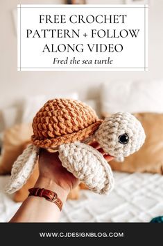 a hand holding a crochet turtle with the text free crochet pattern and follow along video