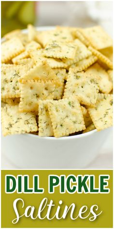 dill pickle saltine crackers in a white bowl on a green and white background