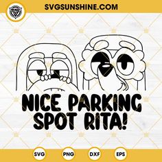 Bluey Grannies SVG, Bluey Nice Parking Spot Rita SVG Nice Parking Spot Rita Svg Bluey, Nice Parking Spot Rita Bluey, Bluey Svg Cricut Free, Pony Bead Animals, Cricut 3, Senior Parking Spot, Bluey Svg, American Embroidery, Silhouette Cameo Vinyl