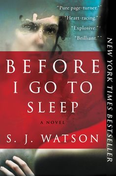 the cover of before i go to sleep by s j wattson, with an image of