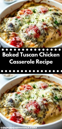 baked tuscann chicken casserole recipe with tomatoes and spinach on top