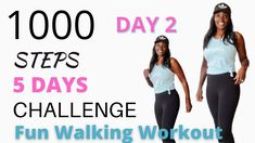 two women in black and white workout clothes with the words, 100 steps 5 days challenge