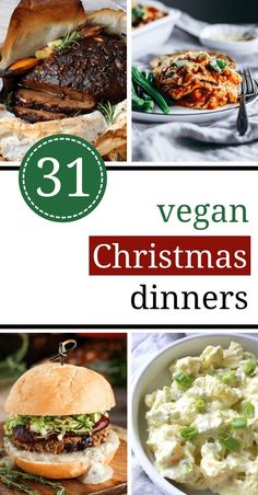 vegan christmas dinner menus with text overlay that reads 31 vegan christmas dinners