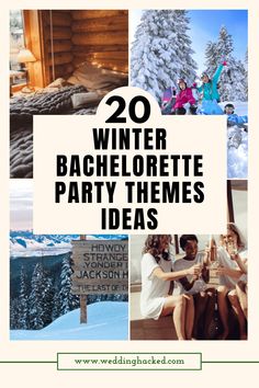 the top 20 winter bachelor party themes