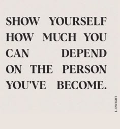 the words show yourself how much you can spend on the person you've become