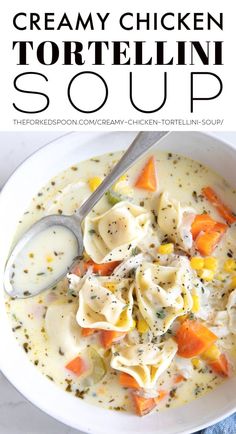 creamy chicken tortellini soup in a white bowl with a spoon on the side