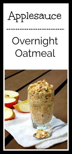 an oatmeal in a glass with apples on the side