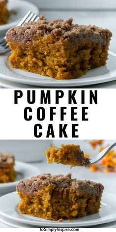 pumpkin coffee cake on a white plate with a fork in it and the words pumpkin coffee cake