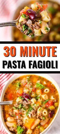 this is an image of 30 minute pasta fagioi soup