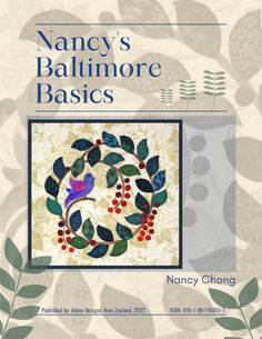 the front cover of nancy's baltimoree basics, featuring leaves and a bird