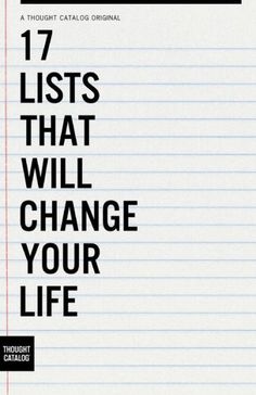 Like it or not, the list as a legit writing form is here to stay. It's easy to consume, reads quickly, delivers information efficiently, and sometimes, changes lives (seriously). Now that we've seen the list's efficacy, we've embraced it wholeheartedly, and collected 17 Thought Catalog lists that just might make you rethink the way you see everything.  | Author: Thought Catalog| Publisher: Thought Catalog Books| Publication Date: May 07, 2018| Number of Pages: 124 pages| Language: English| Binding: Paperback| ISBN-10: 1945796855| ISBN-13: 9781945796852 Heart Echo, Slang Phrases, Your 20s, Vie Motivation, Thought Catalog, Life Thoughts, A Notebook, Read Later