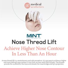 Achieving a higher, more-defined nose contour is possible with Mint PDO Threads! Thread Lift, Nose Contouring, Sleep Eye Mask, Facial, Medical, Skin Care, Skin