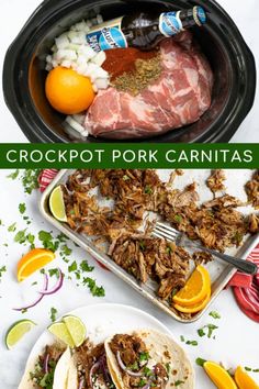 the crockpot pork carnitas is ready to be cooked