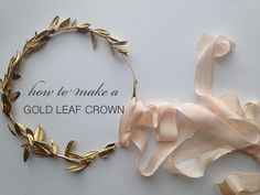 As promised, today we are sharing a very easy DIY and will be showing you how to make a gold leaf crown of your very own. Golden Laurel Crown, Laurel Wreath Crown, Greek Theme, How To Wear Belts, Gold Leaf Crown, Laurel Crown, Gold Crowns, Blush Colored Dress, Crown Diy